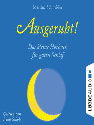 cover image of Ausgeruht!--Das kleine Hörbuch für guten Schlaf